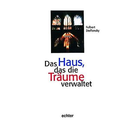 Das Haus, das die Träume verwaltet