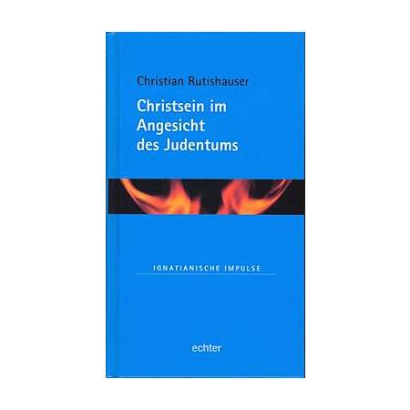 Christsein im Angesicht des Judentums