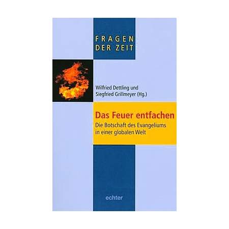 Das Feuer entfachen