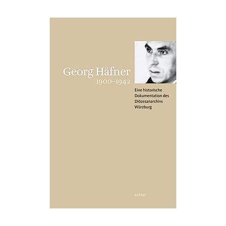 Georg Häfner 1900-1942
