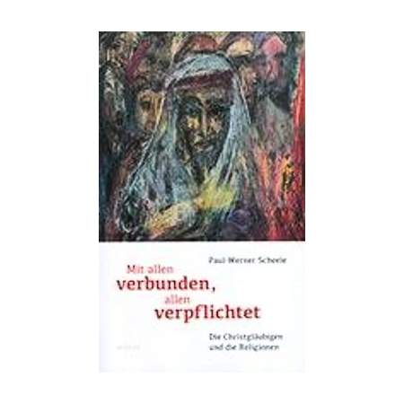 Mit allen verbunden, allen verpflichtet