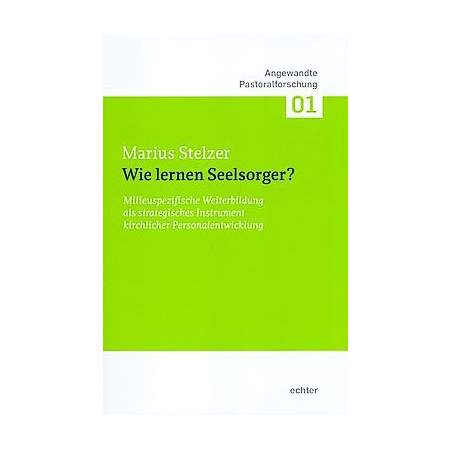 Wie lernen Seelsorger?