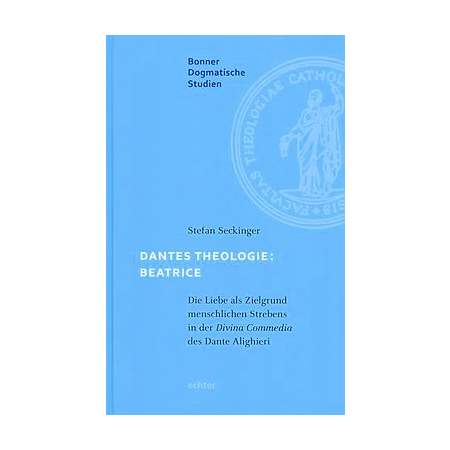 Dantes Theologie: Beatrice