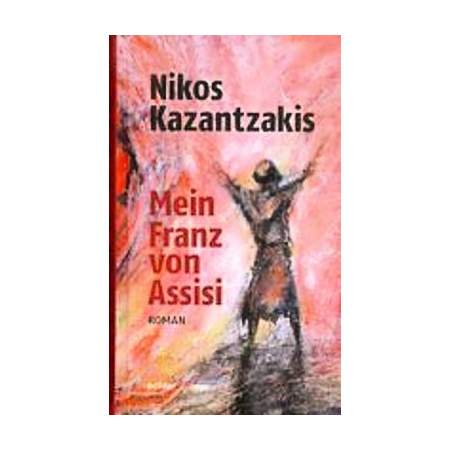 Mein Franz von Assisi