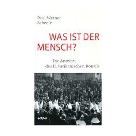 Was ist der Mensch?