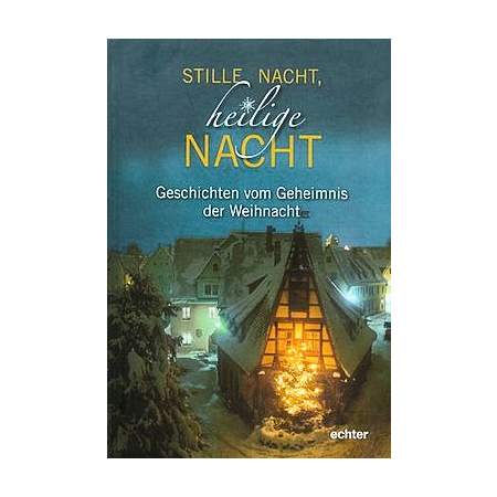 Stille Nacht, heilige Nacht