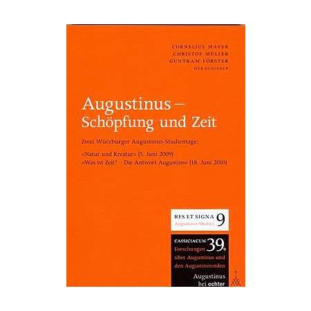 Augustinus - Schöpfung und Zeit