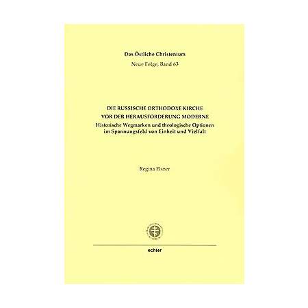 Die Russische Orthodoxe Kirche vor der Herausforderung der Moderne