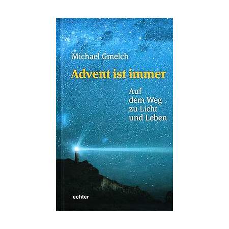 Advent ist immer