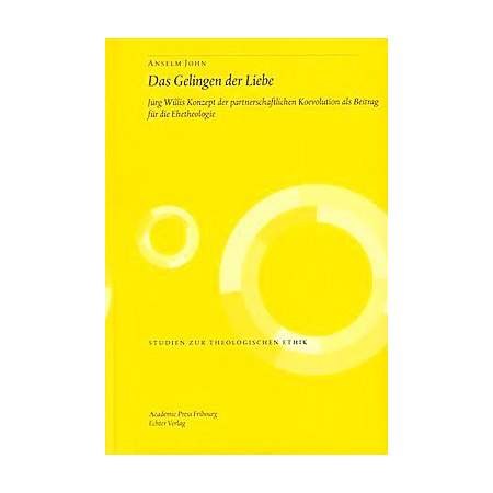Das Gelingen der Liebe