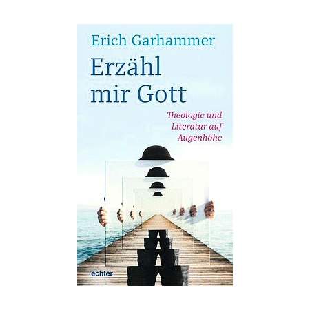 Erzähl mir Gott