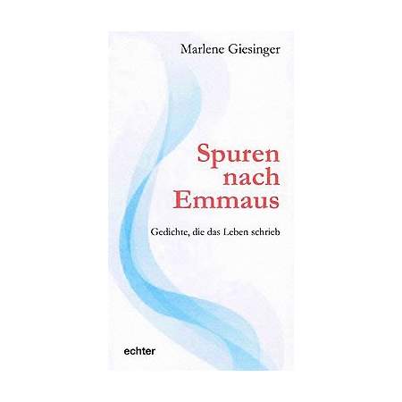Spuren nach Emmaus