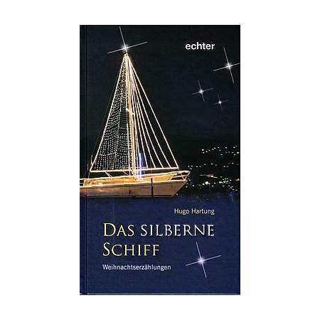 Das silberne Schiff