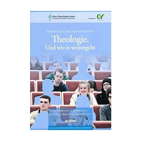 Theologie. Und wie es weitergeht