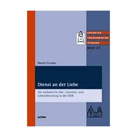 Dienst an der Liebe