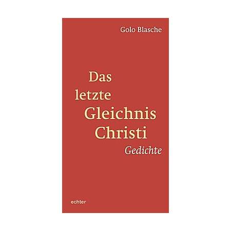 Das letzte Gleichnis Christi