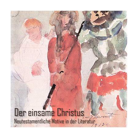 Der einsame Christus - CD