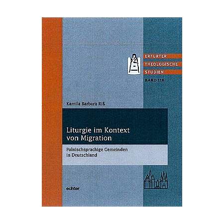 Liturgie im Kontext von Migration 