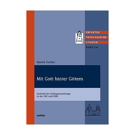 Mit Gott hinter Gittern