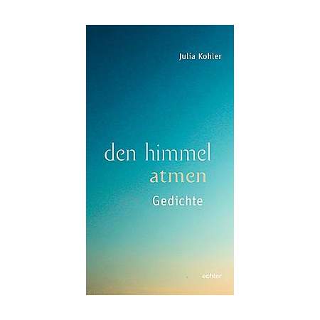 den himmel atmen