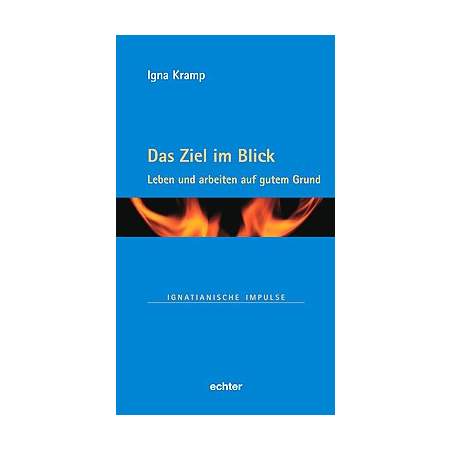 Das Ziel im Blick