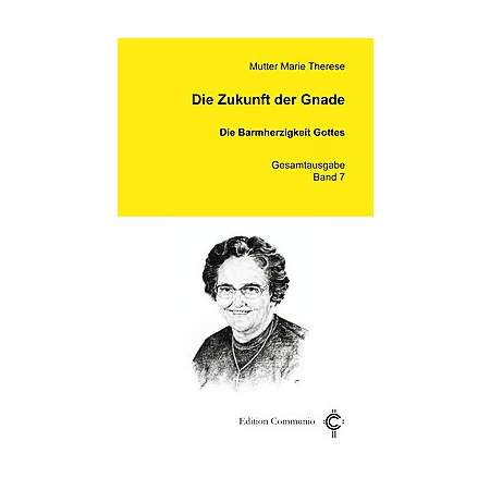 Die Zukunft der Gnade