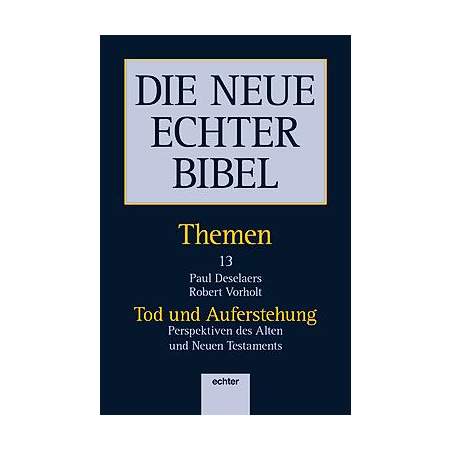 Tod und Auferstehung