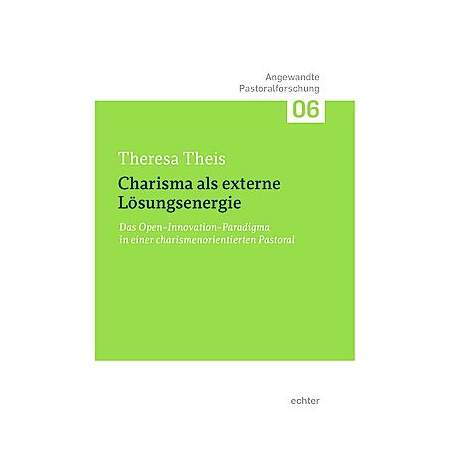 Charisma als externe Lösungsenergie