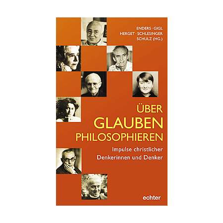 Über Glauben philosophieren