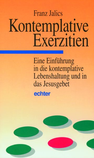 Kontemplative Exerzitien
