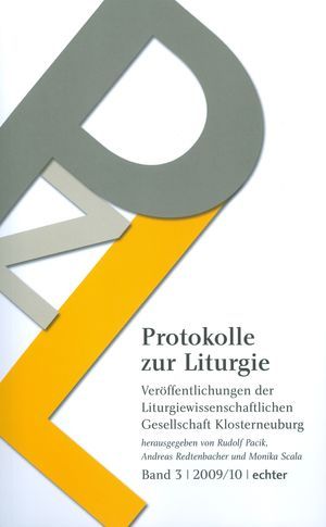Protokolle zur Liturgie Bd. 3 (2009/10)